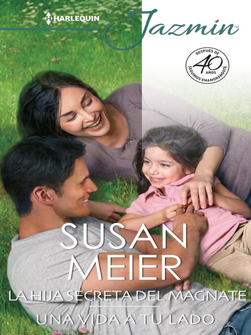 Title details for La hija secreta del magnate--Una vida a tu lado by Susan Meier - Available